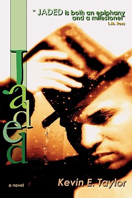 jaded