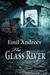 The Glass River by Емил Андреев