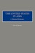 The United States in Asia A Historical Dictionary by David Shavit