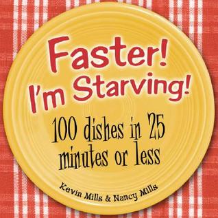 faster-i-m-starving-100-dishes-in-25-minutes-or-less