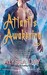 Atlantis Awakening (Warriors of Poseidon, #2) by Alyssa Day