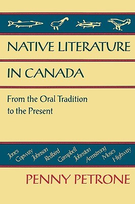 native-literature-in-canada-from-the-oral-tradition-to-the-present