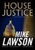 House Justice (Joe DeMarco, #5) by Mike Lawson