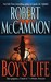 A Boy's Life by Robert R. McCammon