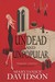 Undead and Unpopular (Undead, #5) by MaryJanice Davidson