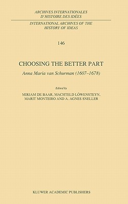 choosing-the-better-part-anna-maria-van-schurman-1607-1678