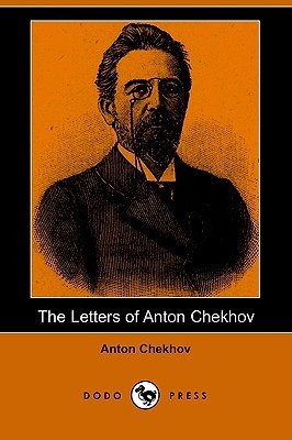 The Letters of Anton Chekhov