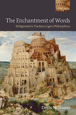the-enchantment-of-words-wittgenstein-s-tractatus-logico-philosophicus