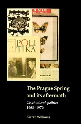 the-prague-spring-and-its-aftermath-czechoslovak-politics-1968-1970