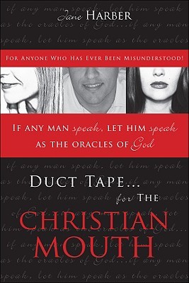 duct-tape-for-the-christian-mouth-for-anybody-who-has-ever-been-misunderstood