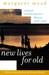 New Lives for Old Cultural Transformation-Manus, 1928-53 by Margaret Mead