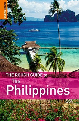 the rough guide to the philippines The rough guide to the philippines rough guides | rough guides.