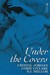 Under The Covers by Crystal Jordan
