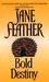 Bold Destiny by Jane Feather
