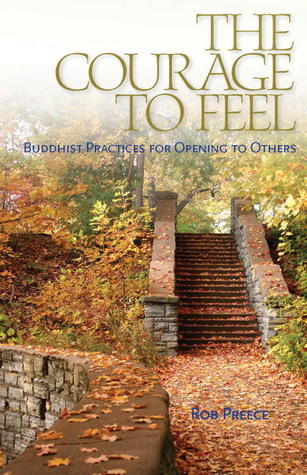 The Courage to Feel by Rob Preece 7484758