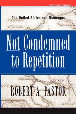 Not Condemned To Repetition The United States And