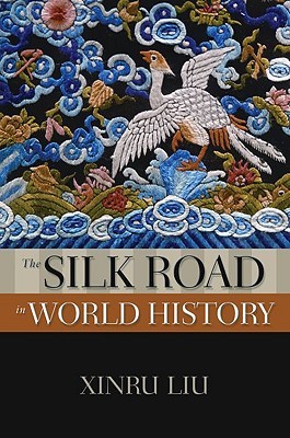 the-silk-road-in-world-history
