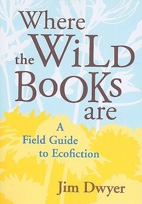 where-the-wild-books-are-a-field-guide-to-ecofiction