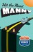 Hit The Road, Manny (The Manny Files #2) by Christian Burch