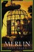 Merlin The Young Merlin Trilogy, Book Three by Jane Yolen