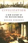 Civilization: A New History of the Western World