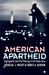 American Apartheid Segregation and the Making of the Underclass by Douglas S. Massey