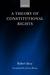 A Theory of Constitutional Rights
