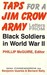 Taps for a Jim Crow Army Letters from Black Soldiers in World War II by Phillip McGuire