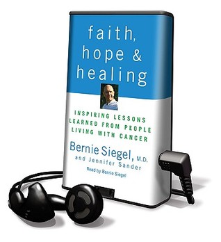 Faith, Hope and Healing: Inspiring Lessons Learned from People Living with Cancer