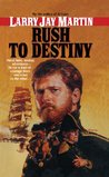 Rush to Destiny cover