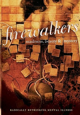 firewalkers-madness-beauty-and-mystery