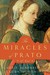 The Miracles of Prato A Novel by Laurie Lico Albanese