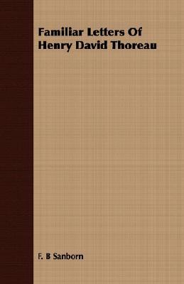 familiar-letters-of-henry-david-thoreau