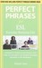 Perfect Phrases for ESL Everyday Business Life: Hundreds of Ready-To-Use Phrases That Help You Navigate Any English-Language Situation in the Workplace