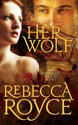 Her Wolf (Westervelt Wolves, #1)
