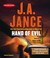 Hand Of Evil (Ali Reynolds, #3) by J.A. Jance