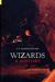 Wizards: A History