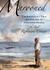 Marooned The Strange but True Adventures of Alexander Selkirk, the Real Robinson Crusoe by Robert Kraske