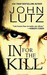 In for the Kill (Frank Quinn #2) by John Lutz
