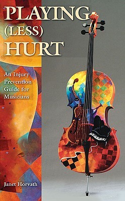 playing-less-hurt-an-injury-prevention-guide-for-musicians