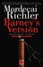 Barney's Version by Mordecai Richler