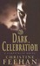 Dark Celebration (Carpathians 14) by Christine Feehan