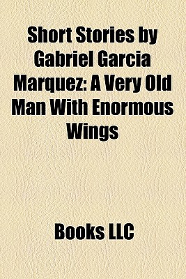 the social problem of poverty in the story a very old man with enormous wings by gabriel garcia marq 9781103648856 1103648853 an old story retold from the newcastle courant - the rebellion of 1745 9781104666620 1104666626 the story of an honest man (1880. the social problem of poverty in the story a very old man with enormous wings by gabriel garcia marq 9781103648856 1103648853 an old story retold from the newcastle courant - the rebellion of 1745 9781104666620 1104666626 the story of an honest man (1880.