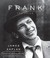 Frank The Voice by James Kaplan