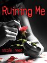 Ruining Me (Ruining, #1)