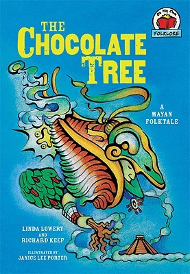 the-chocolate-tree-a-mayan-folktale