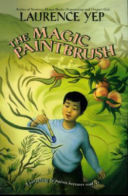 The Magic Paintbrush DJVU PDF FB2 por Laurence Yep
