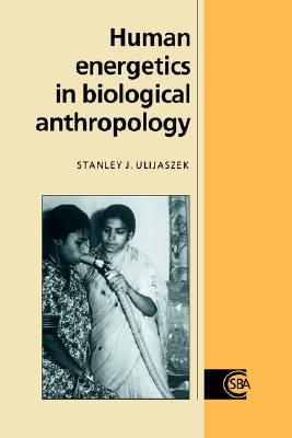 human-energetics-in-biological-anthropology