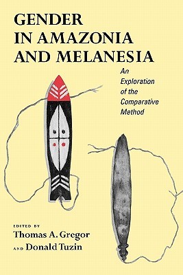 gender-in-amazonia-and-melanesia-an-exploration-of-the-comparative-method