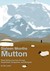 Sixteen Months of Mutton Meat-Eating Journeys Through Kazakhstan, Kyrgyzstan, and Mongolia by Stu Lamb